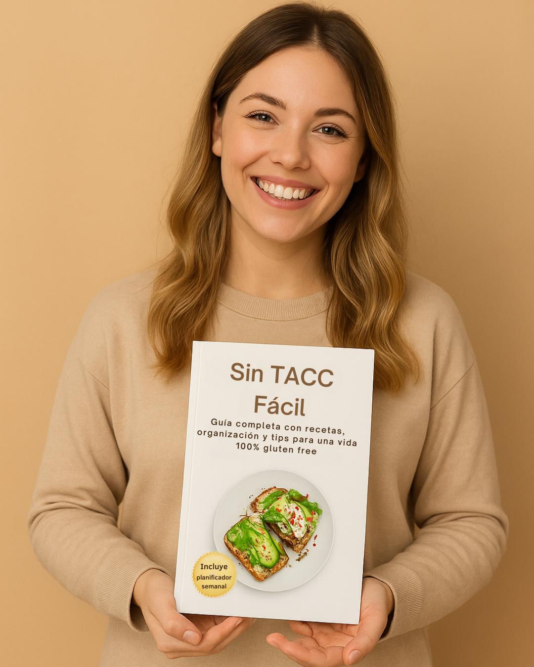 Sin TACC Fácil - Guía completa para una vida 100% Gluten Free